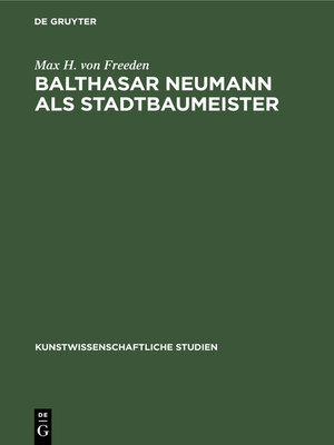 cover image of Balthasar Neumann als Stadtbaumeister